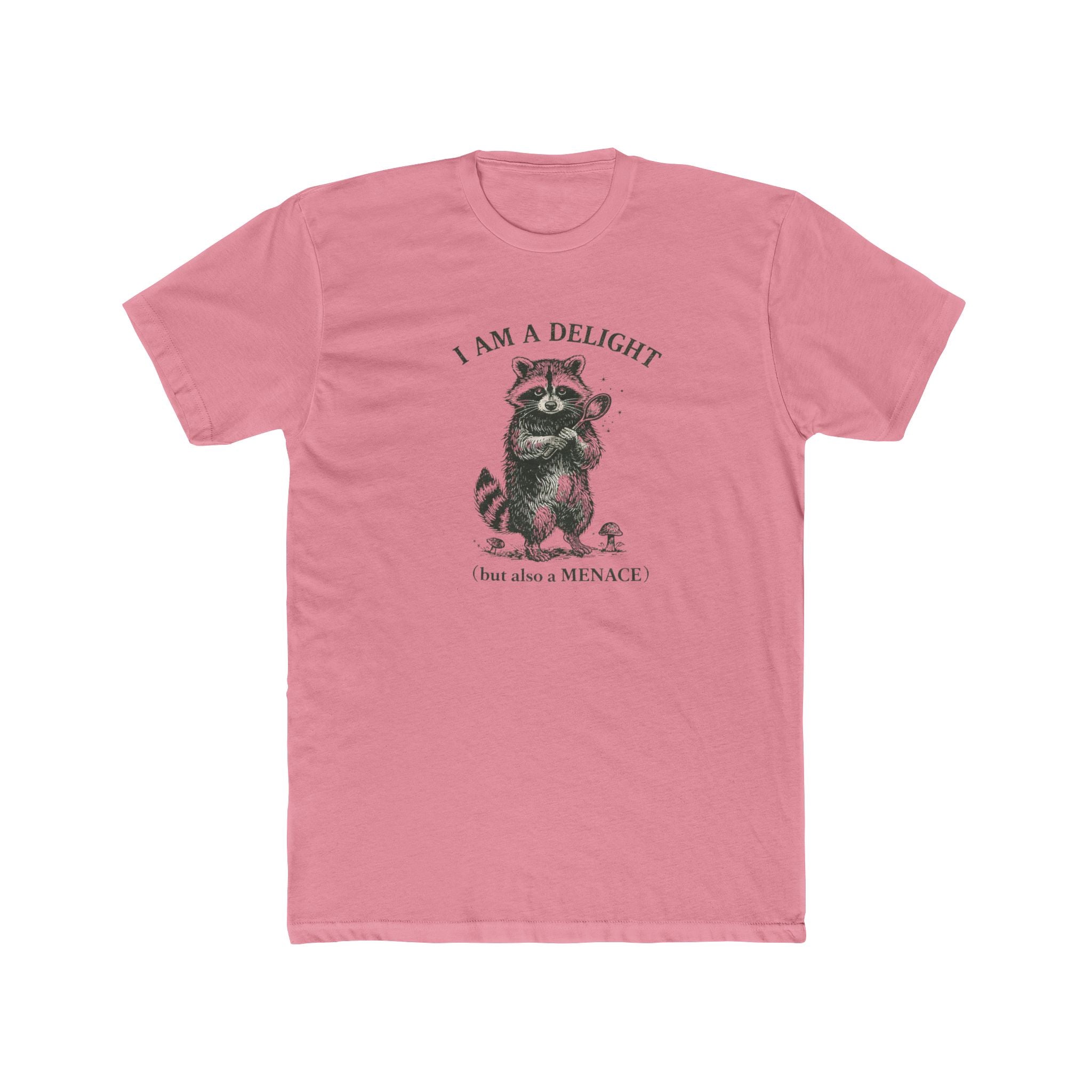 I Am a Delight raccoon tee | Cute Raccoon Illustration T-Shirt