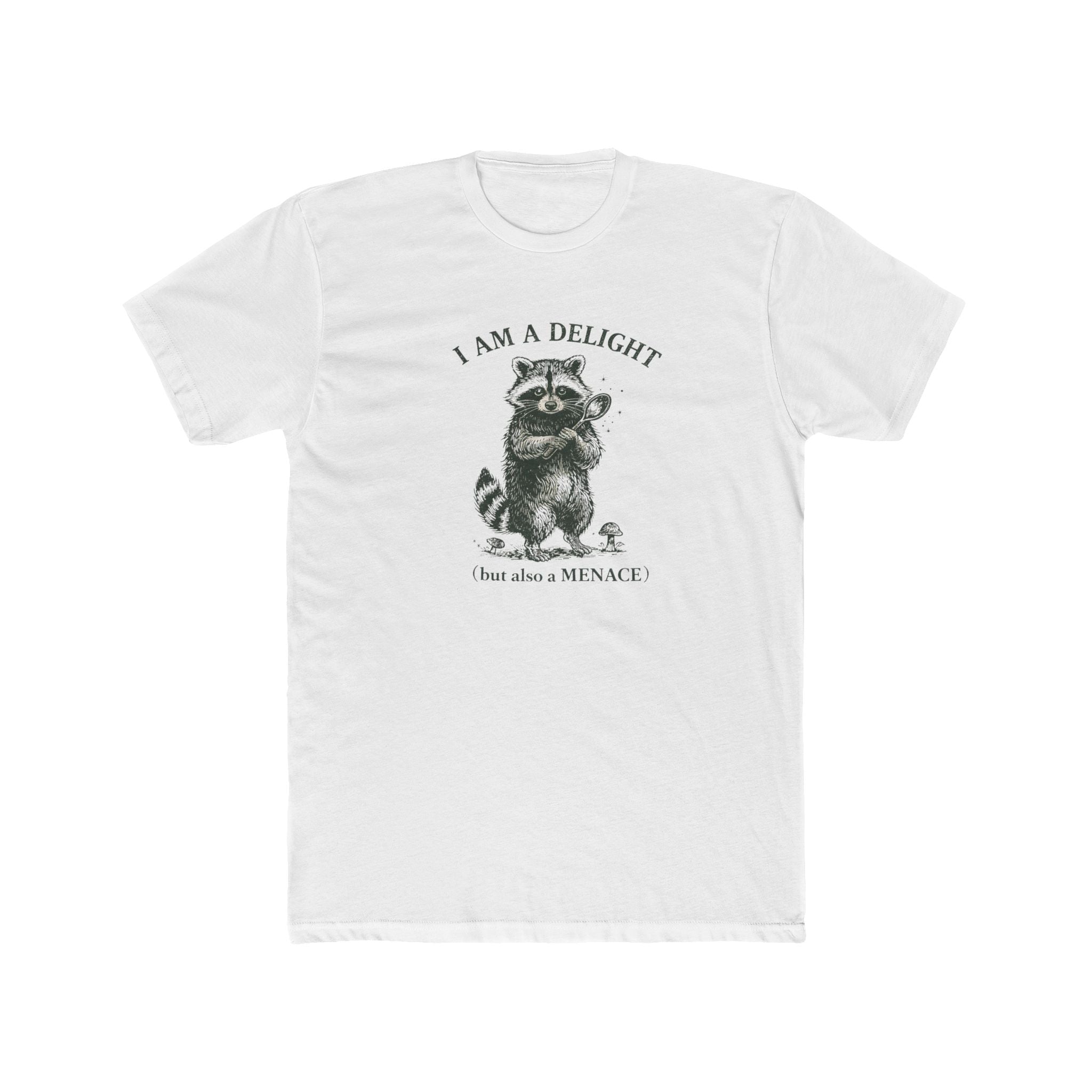 I Am a Delight raccoon tee | Cute Raccoon Illustration T-Shirt